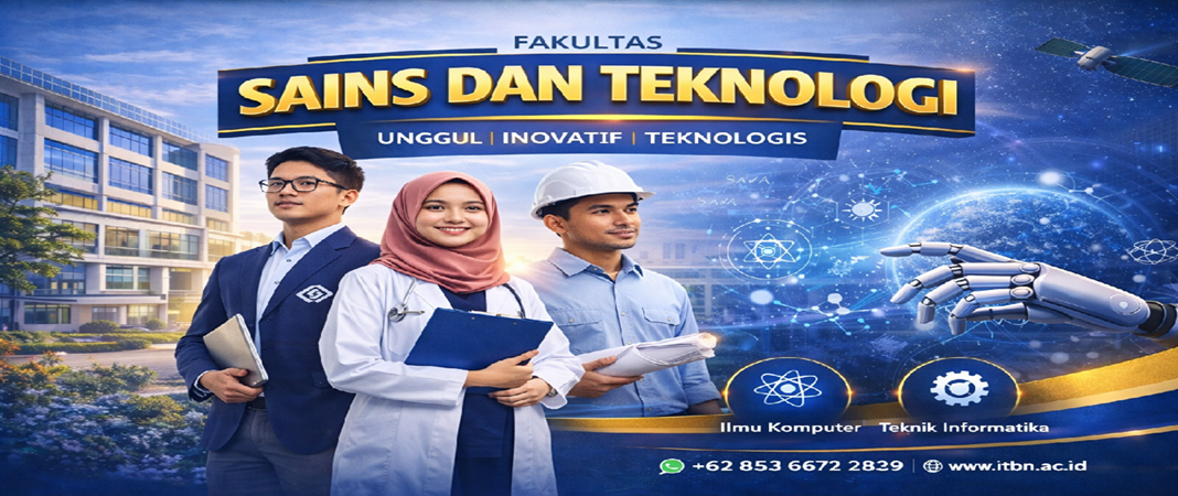 Fakultas Sains dan Teknologi
